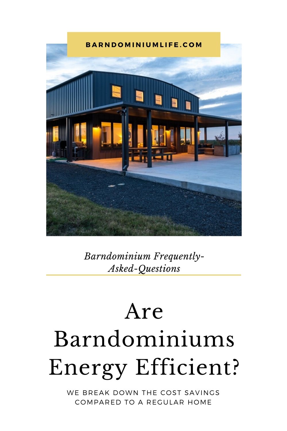 barndominiums energy efficient