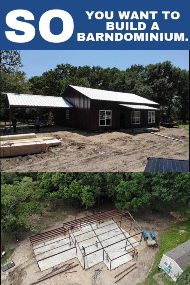 Building a Barndominium 5 Things You Need To Know Before You Start