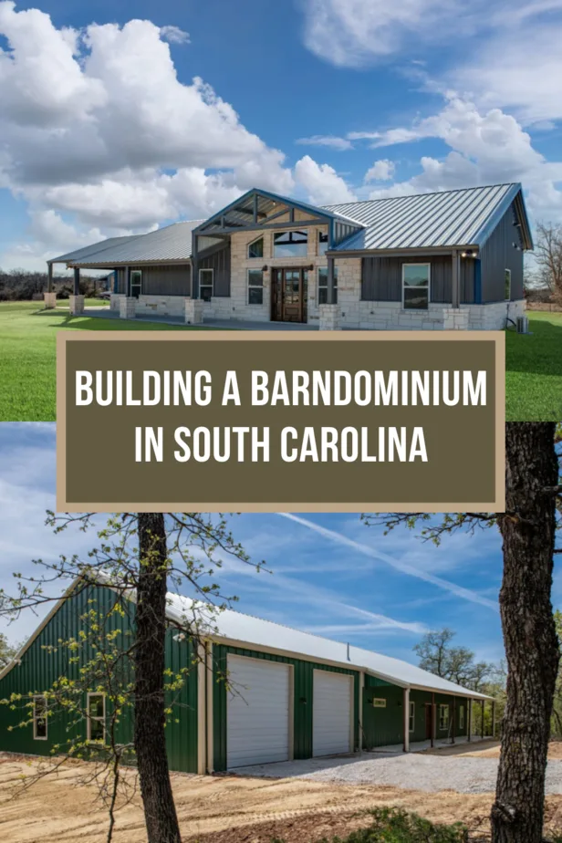 Building a Barndominium in South Carolina