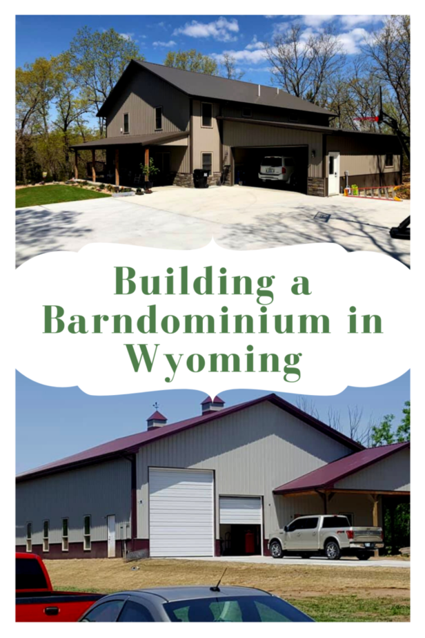 Building a Barndominium in Wyoming