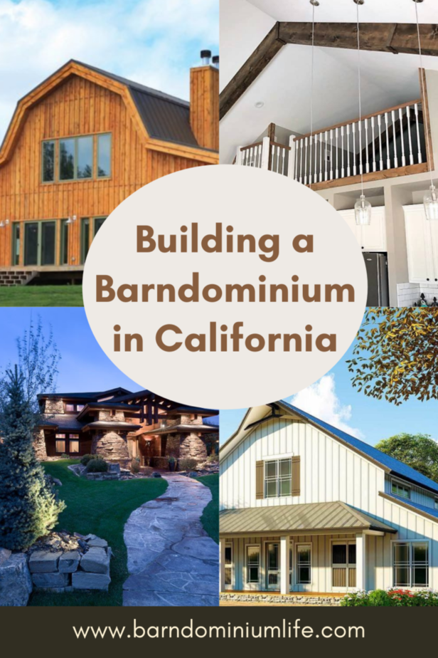 Building a Barndominium in California