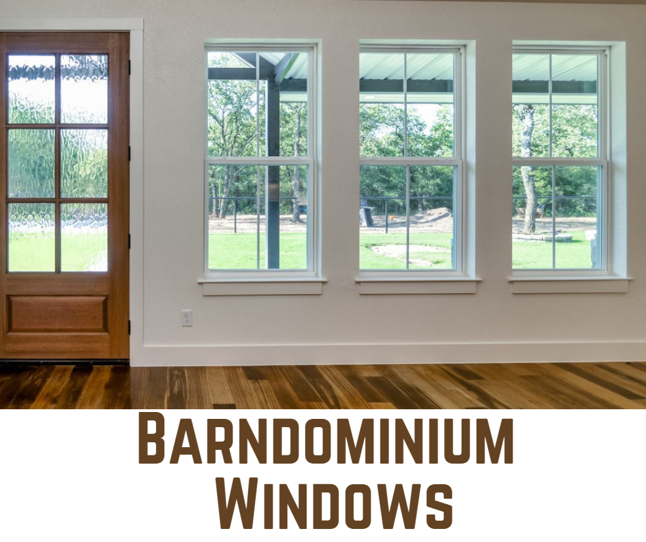 Barndominium Windows