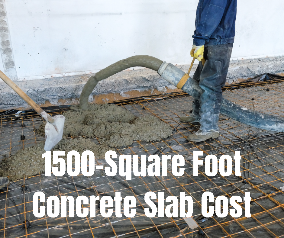 how-much-does-a-1500-square-foot-concrete-slab-cost-pricing